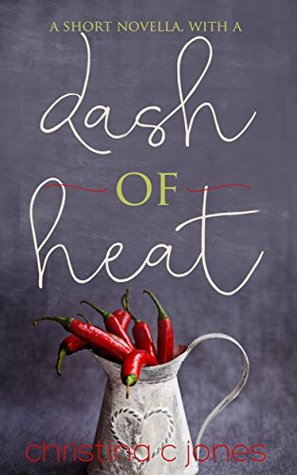 A Dash of Heat (Sweet Heat, #2)