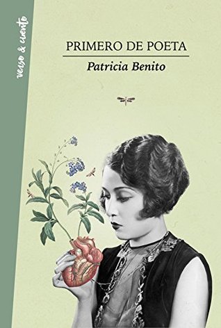 Portada de Primero de Poeta, de Patricia Benito