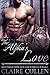The Alpha's Love (Lost Omeg...