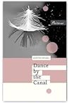 Dance by the Canal