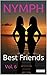 NYMPH - Vol. 6: Best Friends