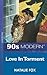 Love in Torment