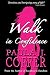 Walk In Confidence: The Pau...