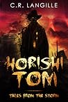 Horishi Tom: Tales from the Storm