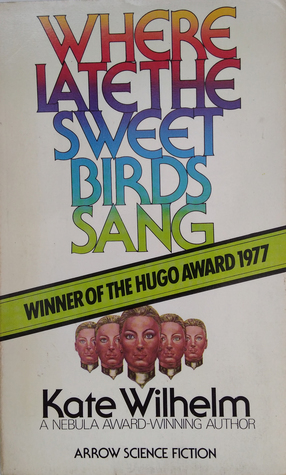 Where Late the Sweet Birds Sang