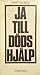 Ja till dödshjälp