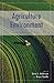 Agriculture and the Environment: Searching for Greener Pastures (Hoover Institution Press Publication Book 483)