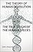 The Theory of Human Devolut...