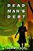 Dead Man's Debt (Poor Man's Fight, #3)