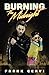 Burning the Midnight