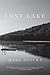 Lost Lake by Mark Slouka