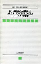 Introduzione alla sociologia del sapere