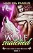 Wolf Snatched (The Dark Ridge Wolves, #1) by Marissa Farrar