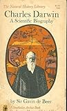 Charles Darwin: A Scientific Biography