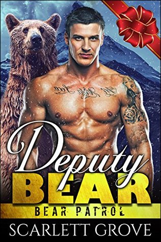 Deputy Bear (Bear Patrol, #5)