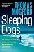 Sleeping Dogs (A Spike Sanguinetti Mystery)