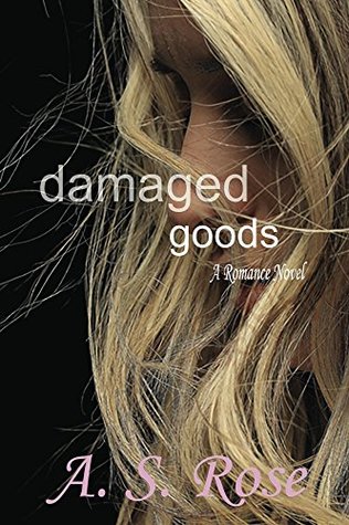 Damaged Goods (Kindle Edition)
