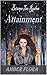 Attainment  (Between Two Realms #3)