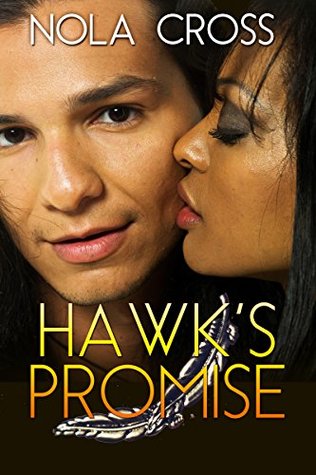 Hawk's Promise (Kindle Edition)