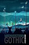 Midwestern Gothic: Winter 2017