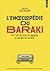 L'Encyclopédie du Baraki