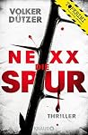 NEXX: Die Spur
