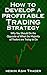How to Develop a Profitable...