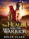 The Healer and th...