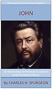 Spurgeon's Verse Exposition Of John: The Expansive Commentary Collection