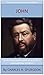Spurgeon's Verse Exposition Of John: The Expansive Commentary Collection