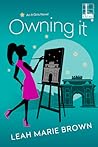 Owning It by Leah Marie Brown