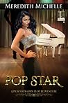 Pop Star (Pick Your Own Plot Bedventure, #2)
