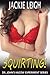Squirting! (Dr. John's Hucow Experiment Book 3)