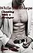 While he Sleeps: Cheating with a Stranger (Alpha Male, Cheating Wife, Naive Woman, Erotic Short Story)