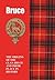 Bruce (Scottish Clan Mini-Book): The origins of the family name Bruce and their place in history (Scottish Clan Mini-Books)