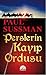 Perslerin Kayıp Ordusu by Paul Sussman