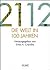 2112 - Die Welt in 100 Jahren