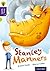 Stanley Manners (Oxford Reading Tree Story Sparks: Oxford Level 11)