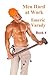 Men Hard at Work Book 4: Work Hard, Play Hard