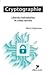 Cryptographie Libertés individuelles et codes secrets