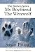 The Shifters Series: My Boyfriend The Werewolf