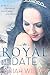 Royal Date (The Royals of Monterra)