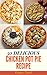 Chicken Pot Pie Recipe : 50 Delicious of Chicken Pot Pie Cookbook (Chicken Pot Pie Recipe, Chicken Pot Pie Recipe Book,Chicken Pot Pie Cookbook) (Karen Gant Recipes Cookbook No.4)