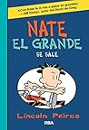 Nate el Grande. S...