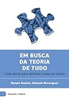 Em Busca da Teoria de Tudo