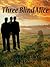 Three Blind Mice (Baldy Book 2)