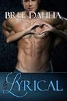 Lyrical by Bree Dahlia
