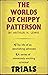 The Worlds of Chippy Patterson