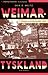 Weimartyskland : löfte och tragedi