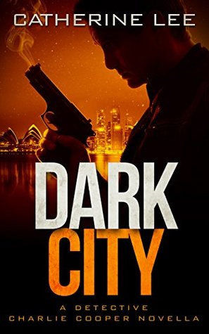 Dark City (A Cooper & Quinn Mystery, #0.5)